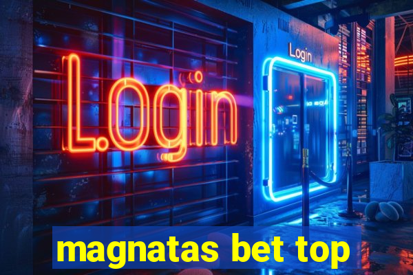 magnatas bet top